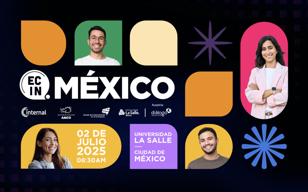 Internal en México: Primer Encuentro de Comunicación Interna